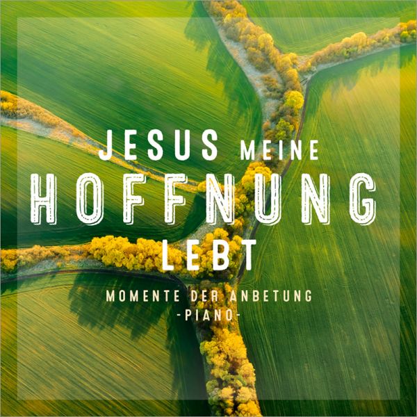 Produktbild - Jesus, meine Hoffnung, lebt