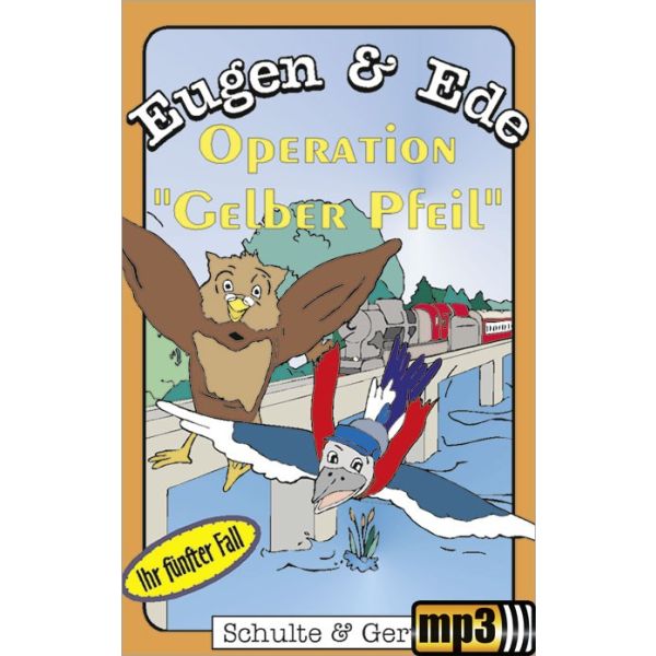 Produktbild - Operation "Gelber Pfeil" - Eugen & Ede - Ihr fünfter Fall