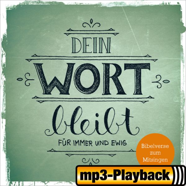Produktbild - Dein Wort bleibt für immer und ewig (Playback ohne Backings)