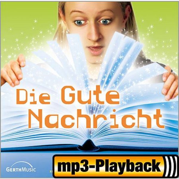 Produktbild des Artikels Die gute Nachricht (Playback) (MP3-Album - Download)