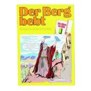 Der Berg bebt