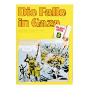 Die Falle in Gaza