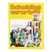 Schuldlos verurteilt