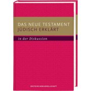 Das neue Testament jüdisch erklärt - in der Diskussion