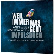 Produktbild des Artikels Buch - Kartoniert, Weil immer was geht - Impulsbuch