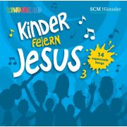 Kinder feiern Jesus 3