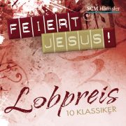 Feiert Jesus! Lobpreis