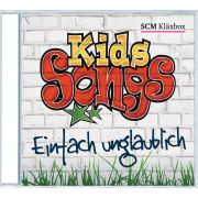 Kids-Songs - Einfach unglaublich