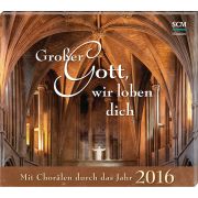Produktbild des Artikels MP3-Album - Download, Großer Gott, wir loben dich - Mit Chorälen durch das Jahr 2016