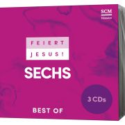 Feiert Jesus! 6 - Best of