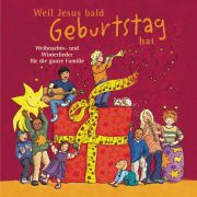 Weil Jesus bald Geburtstag hat