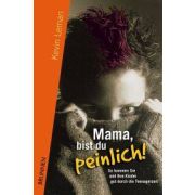 Produktbild des Artikels Buch - Paperback, Mama, bist du peinlich!