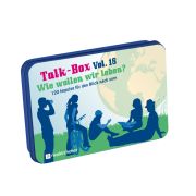 Talk-Box Vol.18 - Wie wollen wir leben?