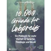 10.000 Gründe für Lobpreis