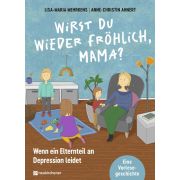 Produktbild des Artikels Buch - Gebunden, Wirst du wieder fröhlich, Mama?