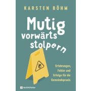 Produktbild des Artikels Buch - Klappenbroschur, Mutig vorwärts stolpern