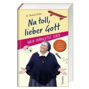 Produktbild des Artikels Buch - Gebunden, Na toll, lieber Gott