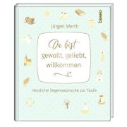 Produktbild des Artikels Buch - Gebunden, Du bist gewollt, geliebt, willkommen