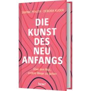 Die Kunst des Neuanfangs