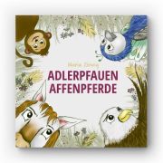 Produktbild des Artikels Buch - Gebunden, Adlerpfauenaffenpferde