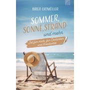 Sommer, Sonne, Strand und mehr