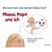 Mama, Papa und ich