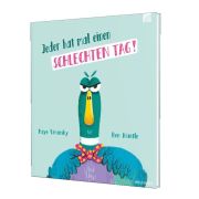 Produktbild des Artikels Buch - Gebunden, Jeder hat mal einen schlechten Tag!