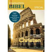 Faszination Bibel Special - Auf den Spuren der ersten Christen