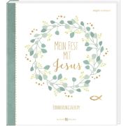Produktbild des Artikels Buch - Gebunden, Mein Fest mit Jesus - Erinnerungsalbum