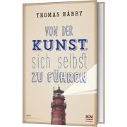 Produktbild des Artikels Buch - Gebunden, Von der Kunst, sich selbst zu führen