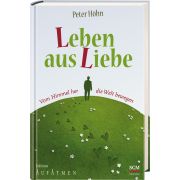 Leben aus Liebe