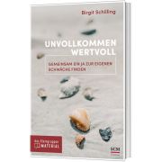 Unvollkommen wertvoll - das Kleingruppenmaterial