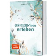 Produktbild des Artikels Buch - Klappenbroschur, Ostern neu erleben