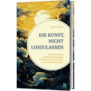 Produktbild des Artikels Buch - Gebunden, Die Kunst, nicht loszulassen
