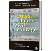 Produktbild des Artikels Buch - Gebunden, Angst, Glaube, Zivilcourage