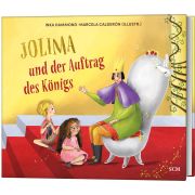 Jolima und der Auftrag des Königs