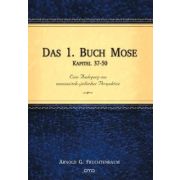 Das 1. Buch Mose - Kapitel 37-50