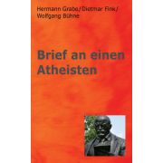 Brief an einen Atheisten