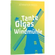 Tante Olgas Windmühle