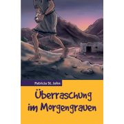 Überraschung im Morgengrauen