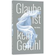 Produktbild des Artikels Buch - Taschenbuch, Glaube ist kein Gefühl
