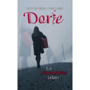 Dorie - Ein verwandeltes Leben