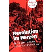 Revolution im Herzen