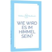 Produktbild des Artikels Buch - Taschenbuch, Wie wird es im Himmel sein?