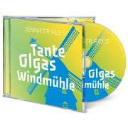 Tante Olgas Windmühle - Hörbuch