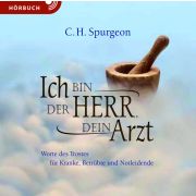 Ich bin der Herr, dein Arzt - Hörbuch