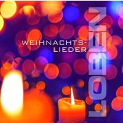 Produktbild des Artikels Audio - CD, Loben - Weihnachtslieder - CD