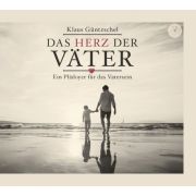 Das Herz der Väter - Hörbuch