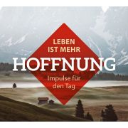 Leben ist mehr - Hoffnung - Hörbuch