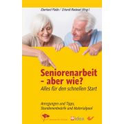 Produktbild des Artikels Buch - Gebunden, Seniorenarbeit - aber wie?